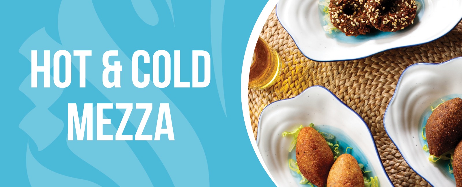 Hot & Cold Mezza